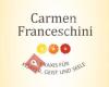 Carmen Franceschini, Praxis für Körper, Geist und Seele