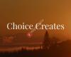 Choice-Creates  Alexandra Reeb-Haberfellner