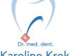 Dr. med. dent. Krok Karoline