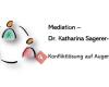 Mediation - Dr. Katharina Sagerer-Foric