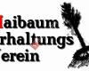 MEV - Brauchtumsverein zur Erhaltung des Maibaums