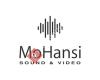 MoHansi Sound & Video