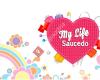 My Life Saucedo