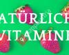 Natürliche Vitamine