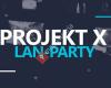 ProjektX LAN