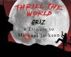 Thrill The World- Graz